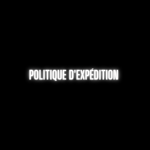 Politique d’expédition